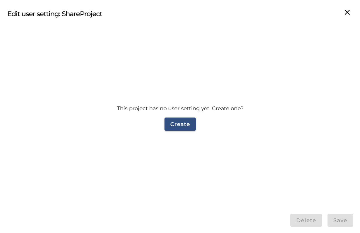 Figure 4. Opening Project User Setting for the first time